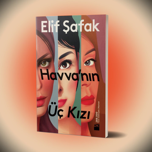 رمان ترکی استانبولی havva'nın üç kızı (سه دختر حوا) از الیف شافاک