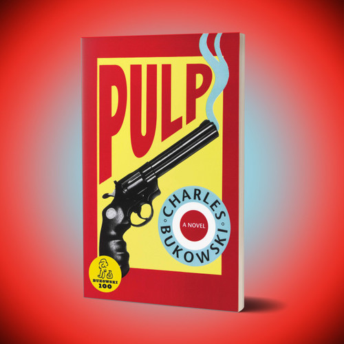 رمان زبان انگلیسی pulp (عامه پسند) از چارلز بوکفسکی